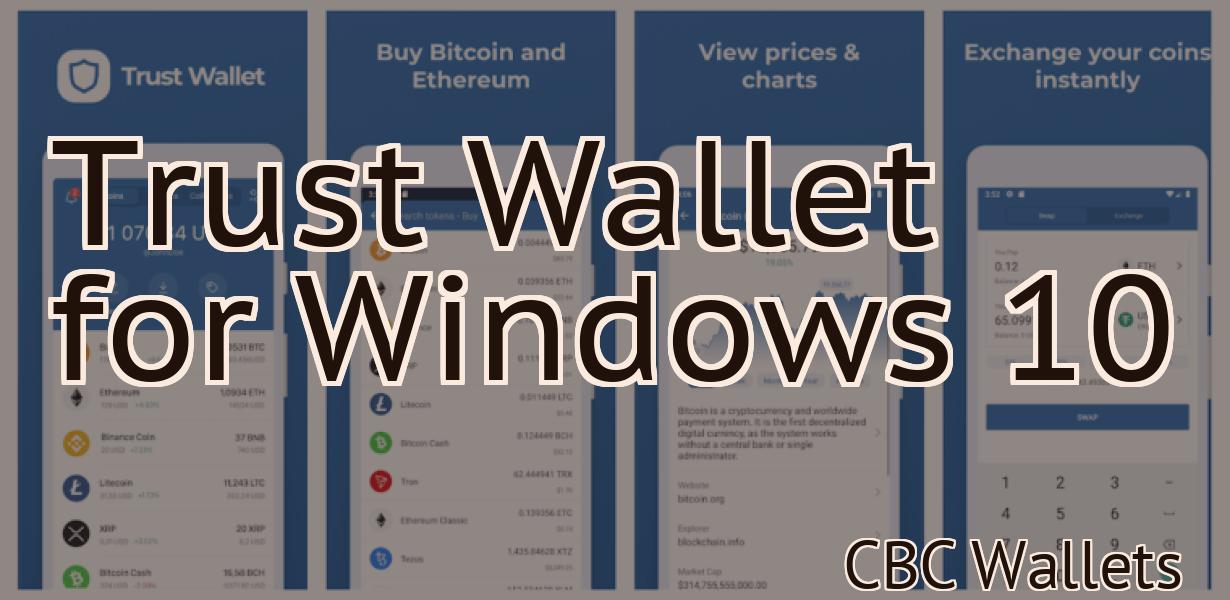 Trust Wallet for Windows 10