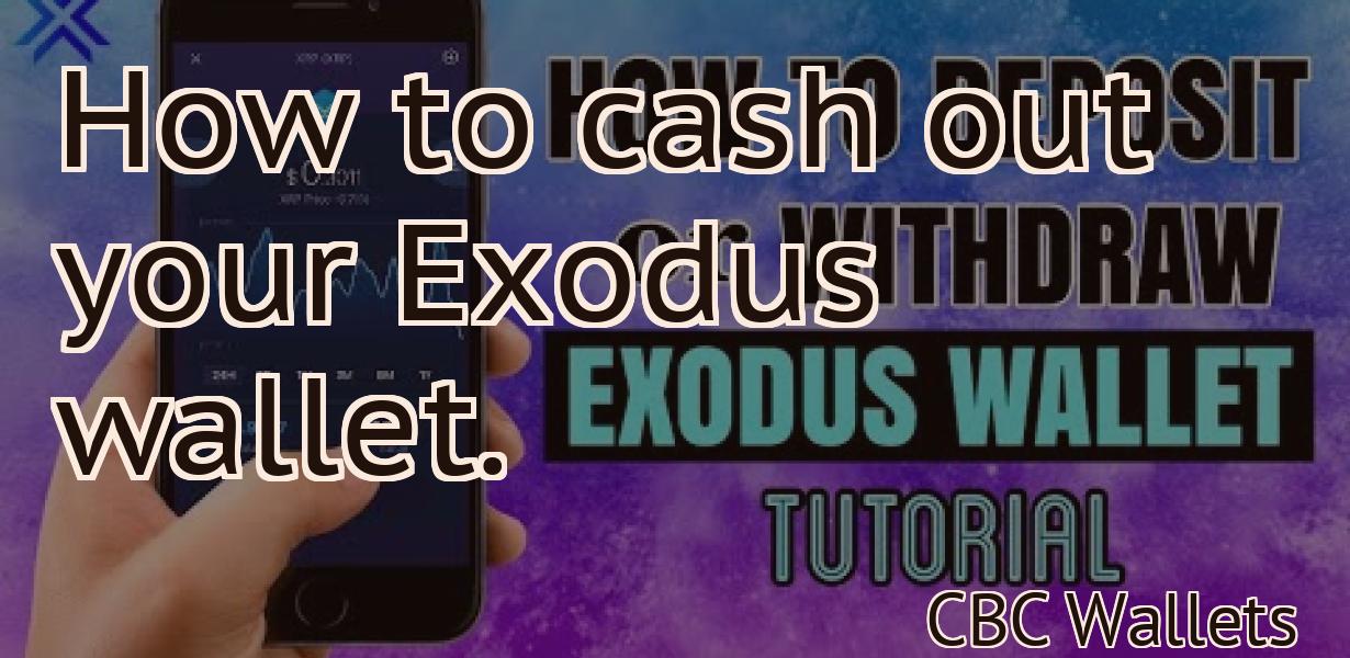 How to cash out your Exodus wallet.