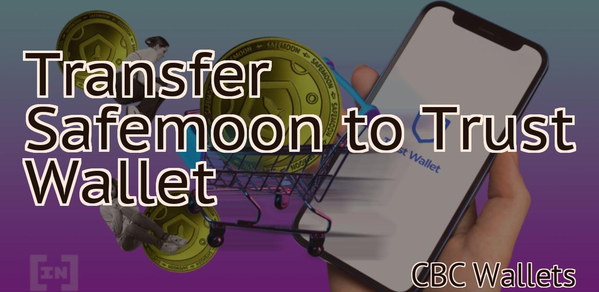 Transfer Safemoon to Trust Wallet