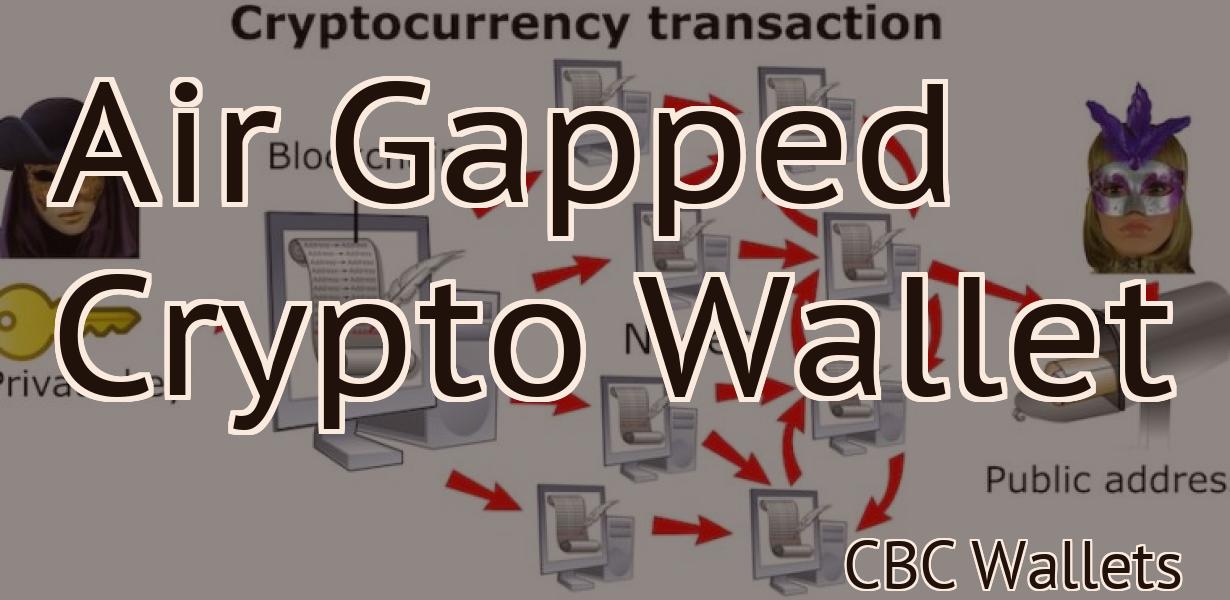 Air Gapped Crypto Wallet