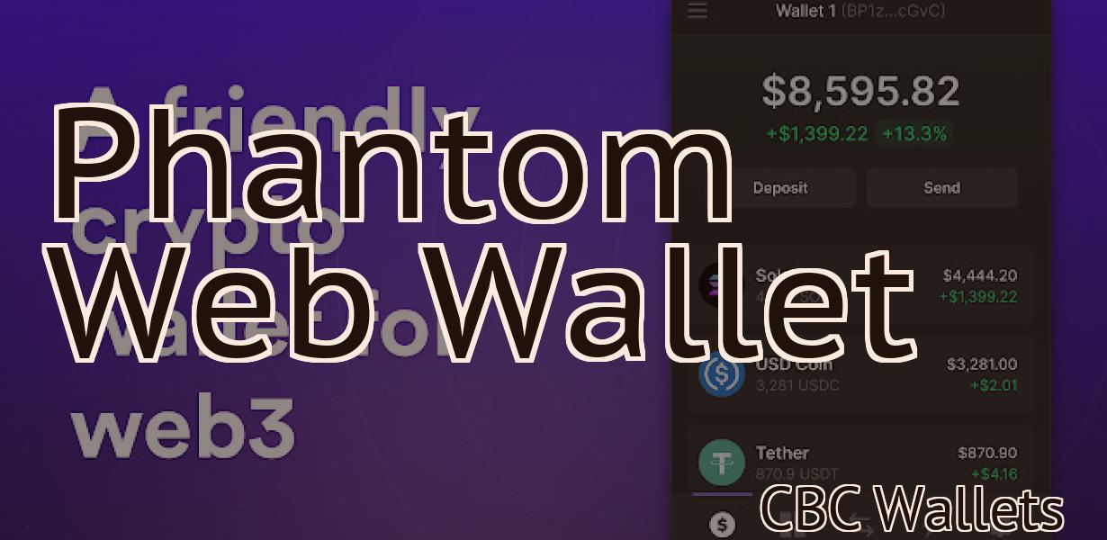 Phantom Web Wallet