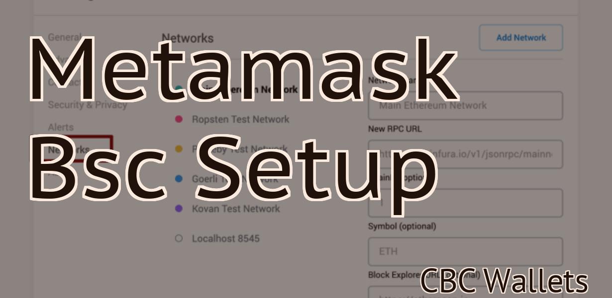 Metamask Bsc Setup