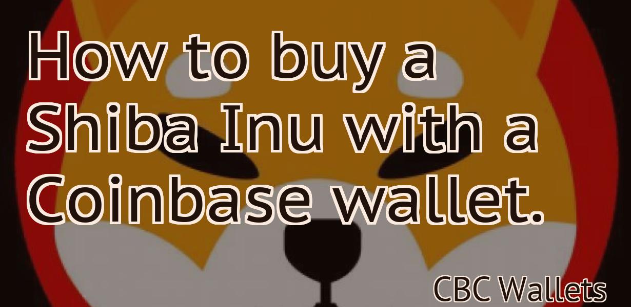 How to buy a Shiba Inu with a Coinbase wallet.