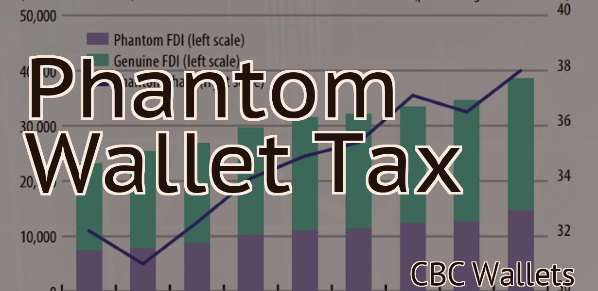 Phantom Wallet Tax