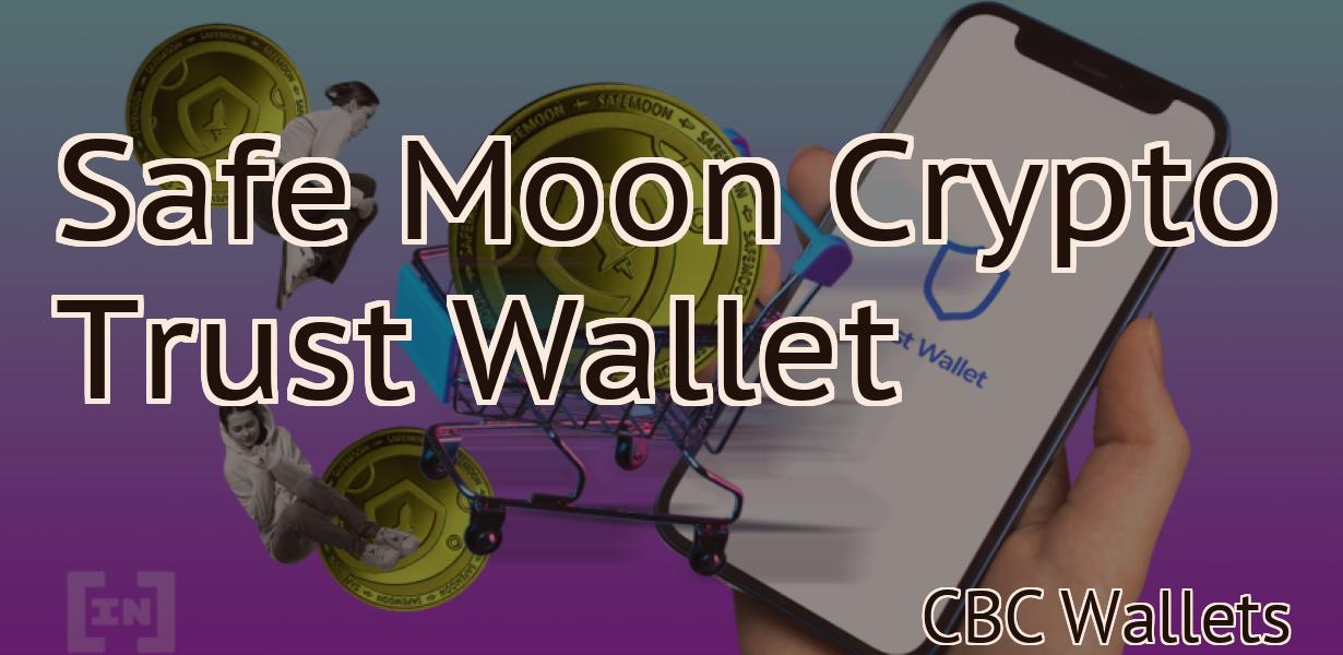 Safe Moon Crypto Trust Wallet
