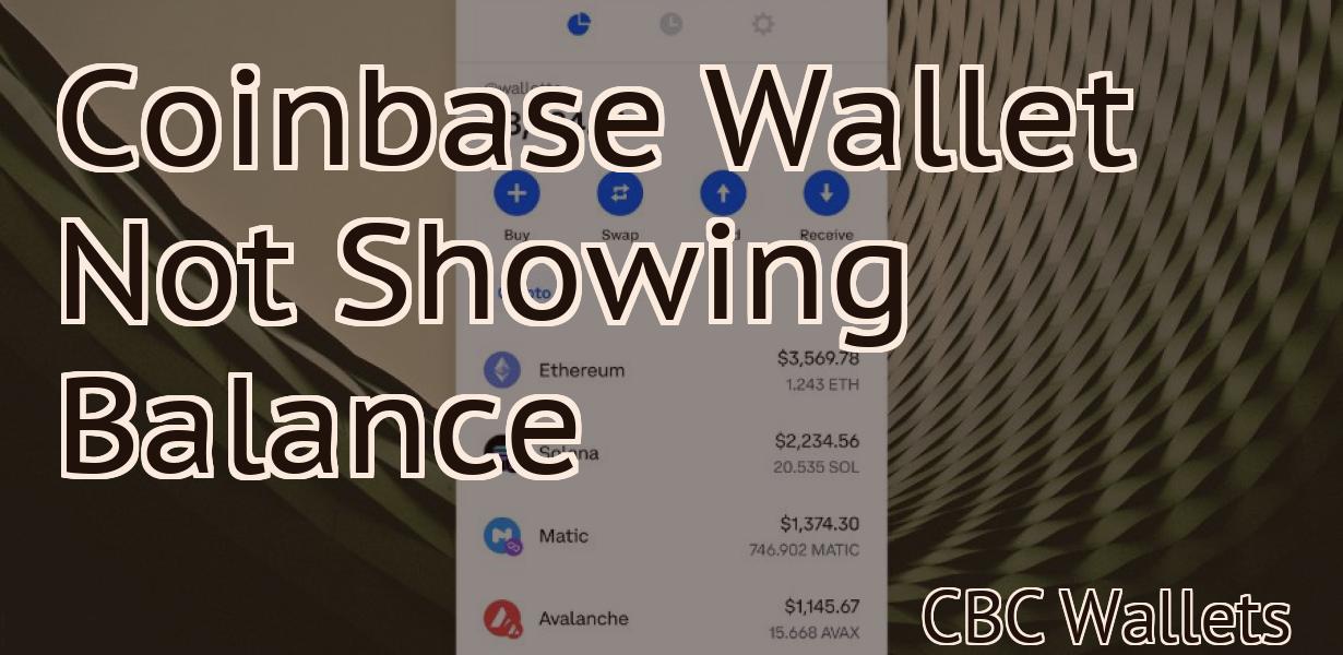 Coinbase Wallet Not Showing Balance
