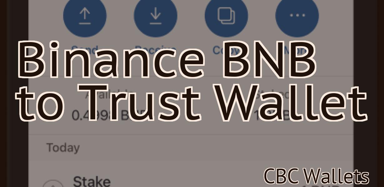 Binance BNB to Trust Wallet