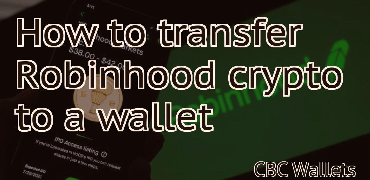How to transfer Robinhood crypto to a wallet