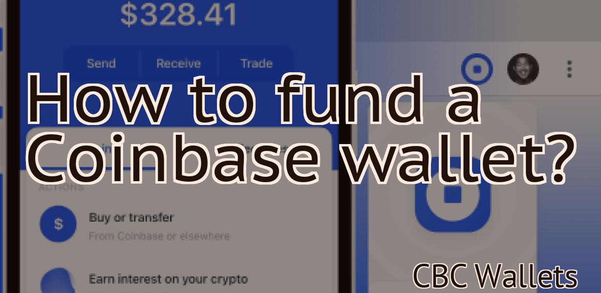 How to fund a Coinbase wallet?
