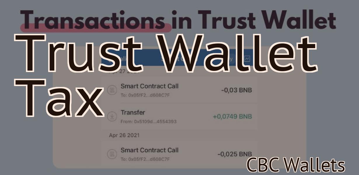 Trust Wallet Tax